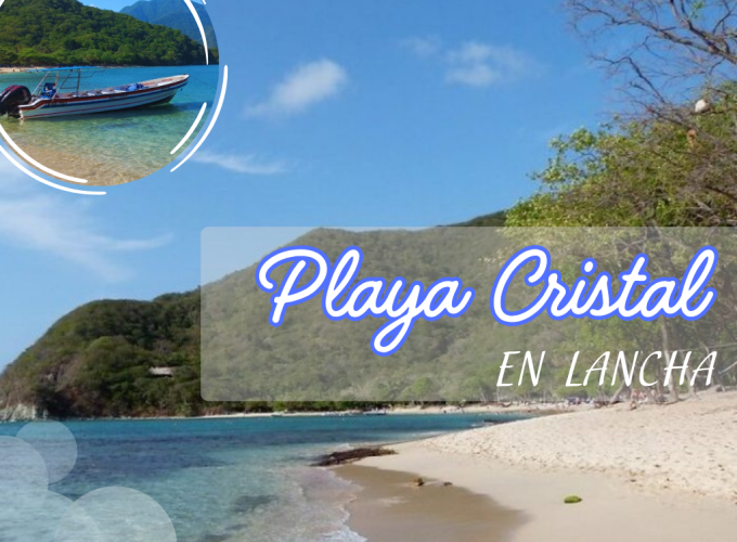 Tour Playa Cristal en lancha Santa Marta