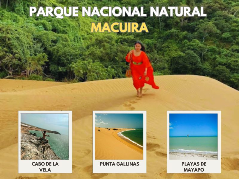 Cabo de la Vela y Punta Gallinas con el Parque Macuira