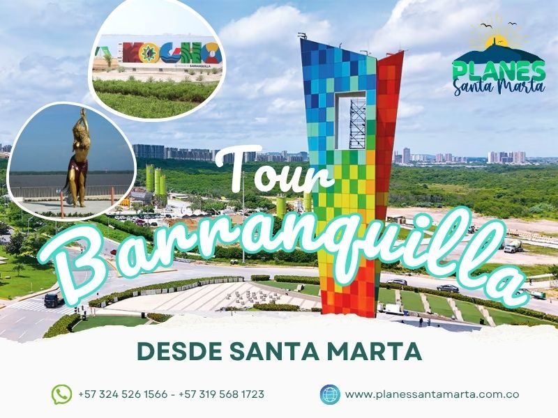 Feature Image Tour Barranquilla desde Santa Marta
